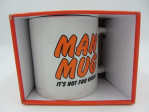 Extra Large Novelty Man Mug (It's not for girls)